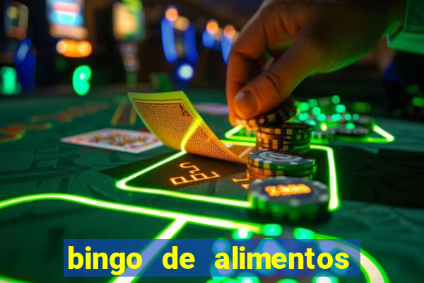 bingo de alimentos saludables para imprimir